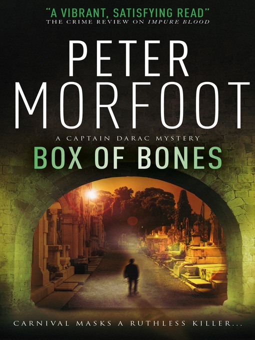 Title details for Box of Bones (A Captain Darac Novel 3) by Peter Morfoot - Available